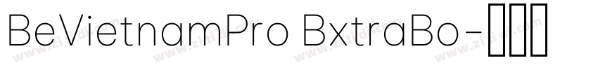 BeVietnamPro BxtraBo字体转换 BeVietnamPro BxtraBo字体转换